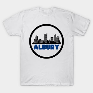Life Is Better In Albury - Albury Skyline - Albury Tourism - Albury Skyline City Travel & Adventure Lover T-Shirt